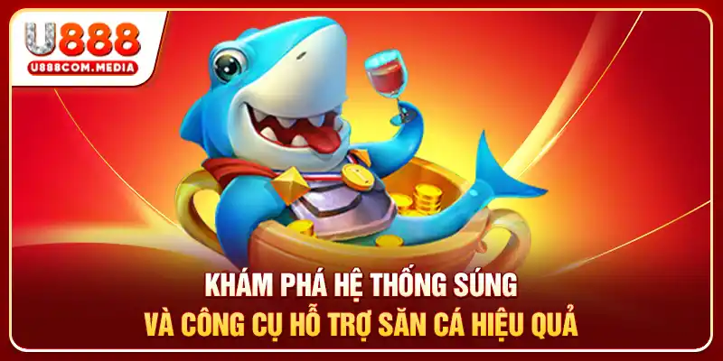 Khám phá hệ thống súng và công cụ hỗ trợ săn cá hiệu quả